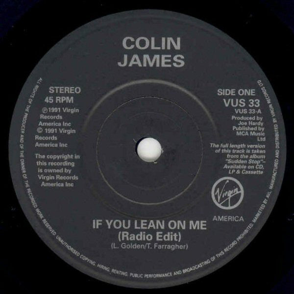 Colin James (2) : If You Lean On Me (7", Single)