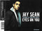 Jay Sean Featuring Rishi Rich : Eyes On You (CD, Single)