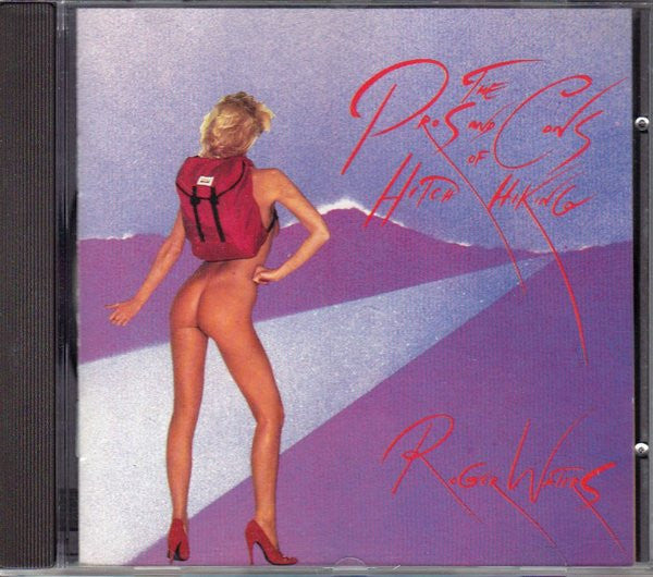 Roger Waters : The Pros And Cons Of Hitch Hiking (CD, Album, RP)