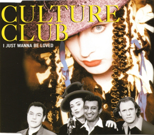 Culture Club : I Just Wanna Be Loved (CD, Single)