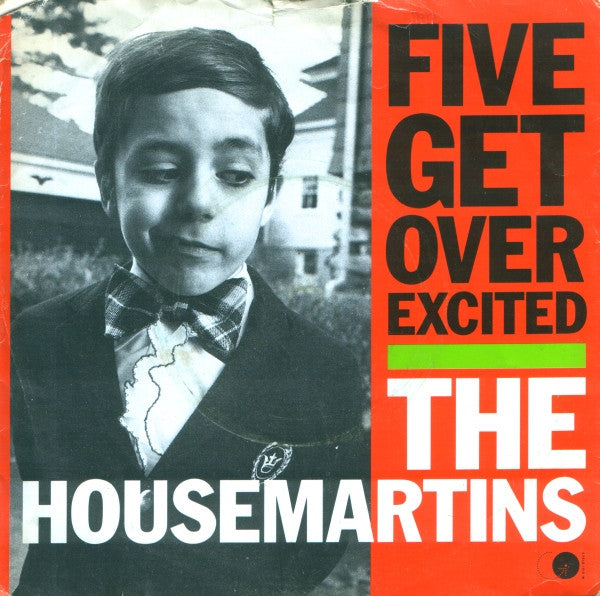 The Housemartins : Five Get Over Excited (7", Single, Sil)