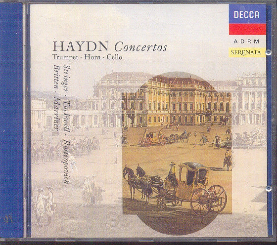 Joseph Haydn - Alan Stringer · Barry Tuckwell · Mstislav Rostropovich, Benjamin Britten · Sir Neville Marriner : Concertos (Trumpet · Horn · Cello) (CD, Comp, RM)