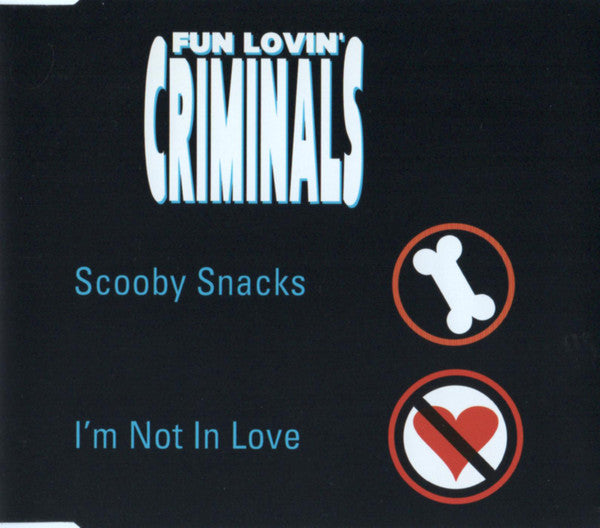 Fun Lovin' Criminals : Scooby Snacks / I'm Not In Love  (CD, Single, Promo)