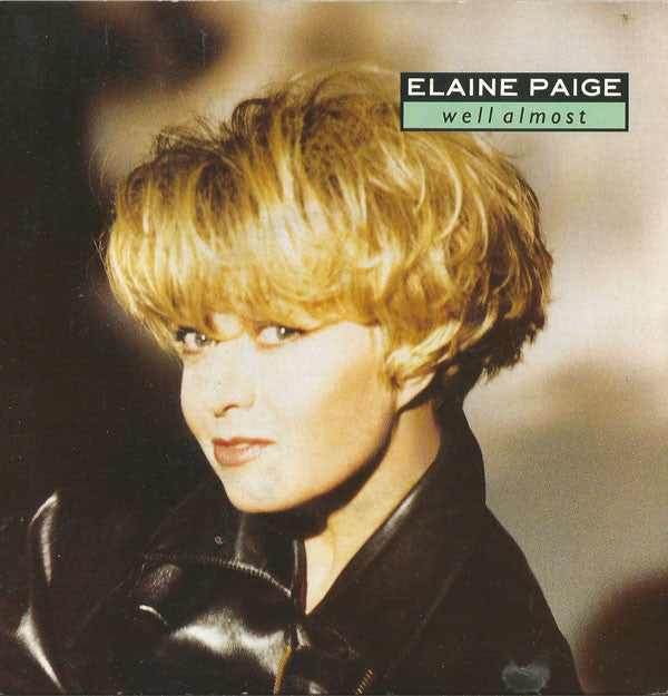 Elaine Paige : Well Almost (7", Single)