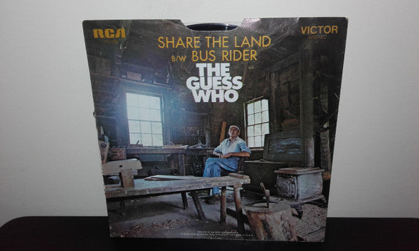 The Guess Who : Share The Land / Bus Rider (7", Single)