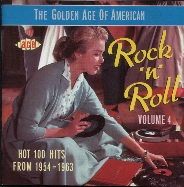 Various : The Golden Age Of American Rock 'n' Roll Volume 4 (CD, Comp, Mono)