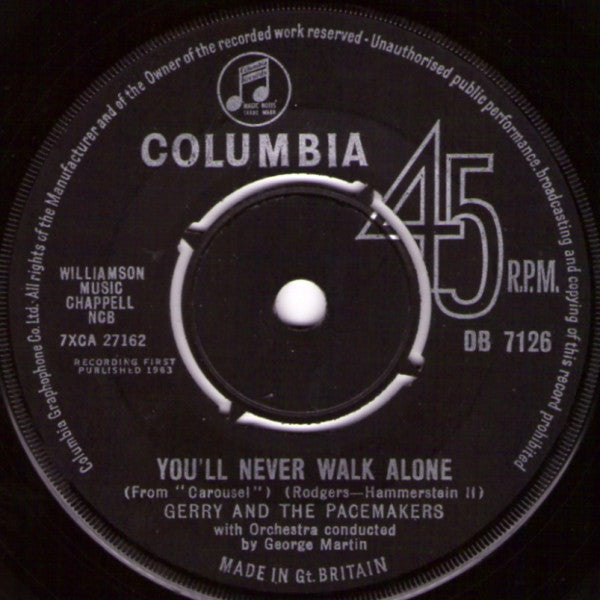 Gerry And The Pacemakers* : You'll Never Walk Alone (7", Single)
