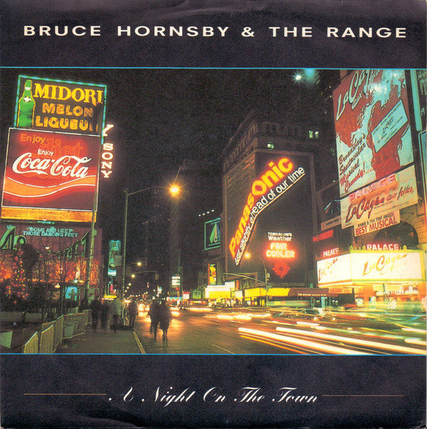 Bruce Hornsby And The Range : A Night On The Town (7", Single)
