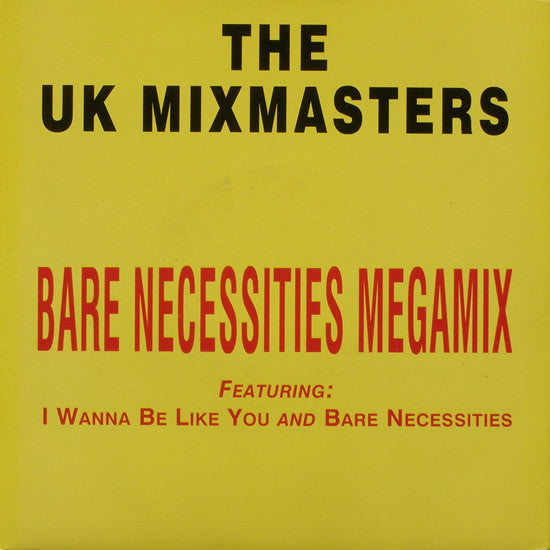 The UK Mixmasters : Bare Necessities Megamix (7", Single)