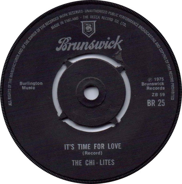 The Chi-Lites : It's Time For Love (7", Single, 4-P)
