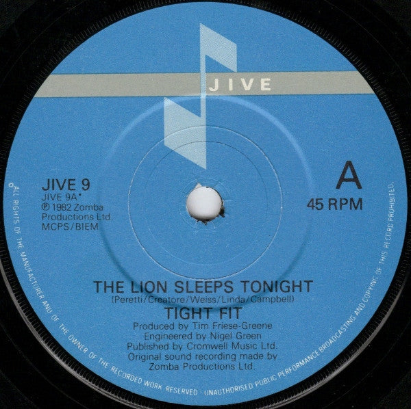 Tight Fit : The Lion Sleeps Tonight (7", Single)