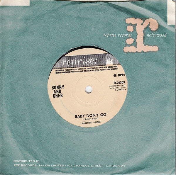 Sonny & Cher : Baby Don't Go (7", Single, Sol)