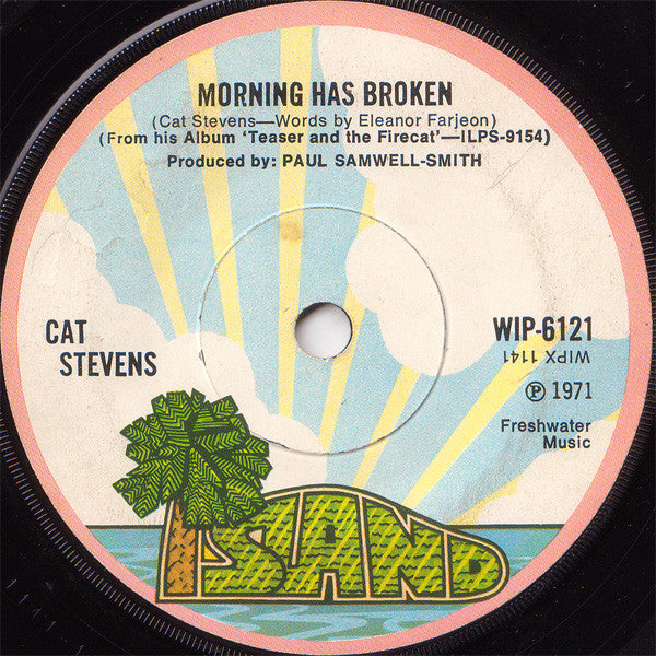 Cat Stevens : Morning Has Broken (7", Single, Sol)