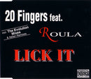 20 Fingers Feat. Roula : Lick It (Remixes) (CD, Maxi)
