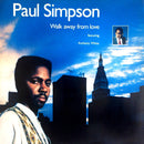 Paul Simpson Featuring Anthony White : Walk Away From Love (12")