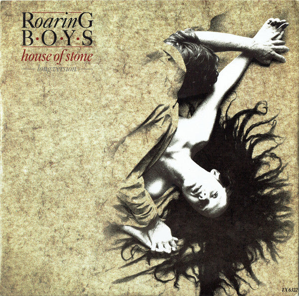 Roaring Boys : House Of Stone (Long Version) (12")