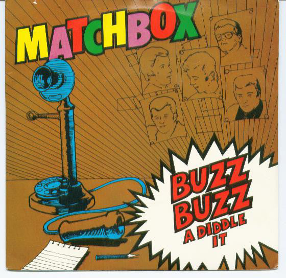 Matchbox (3) : Buzz Buzz A Diddle It (7", Single)