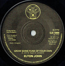 Elton John : The Bitch Is Back / Grow Some Funk Of Your Own (7", Ltd)