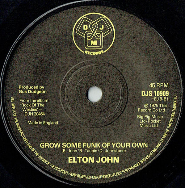Elton John : The Bitch Is Back / Grow Some Funk Of Your Own (7", Ltd)