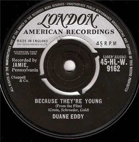 Duane Eddy : Because They're Young (7", Single)
