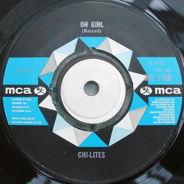 The Chi-lites : Oh Girl (7")