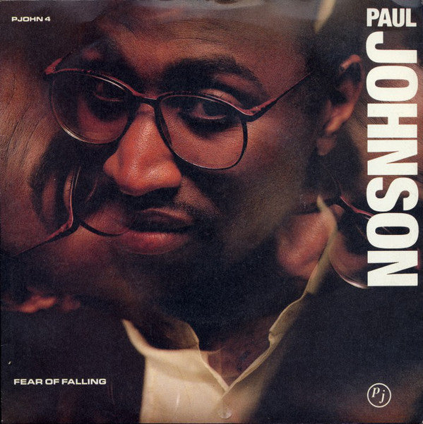 Paul Johnson (2) : Fear Of Falling (7")