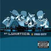 St. Lunatics : Free City (CD, Album)