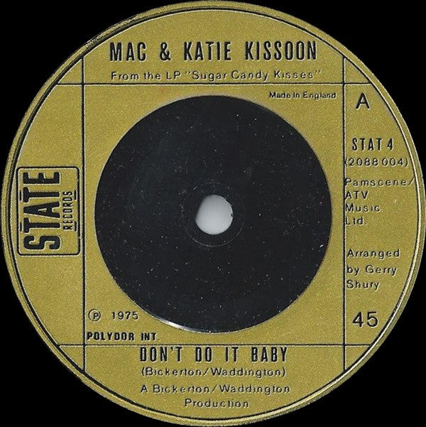 Mac And Katie Kissoon : Don't Do It Baby (7", Single)