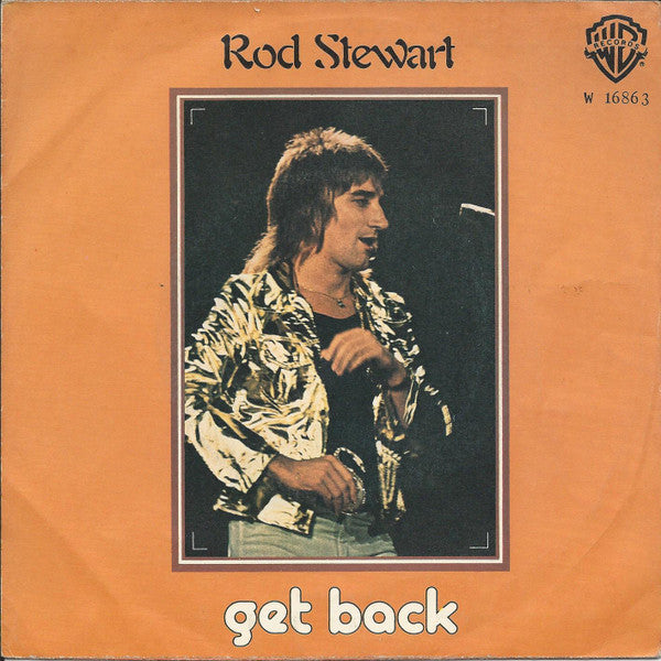 Rod Stewart : Get Back / The First Cut Is The Deepest (7", Single)