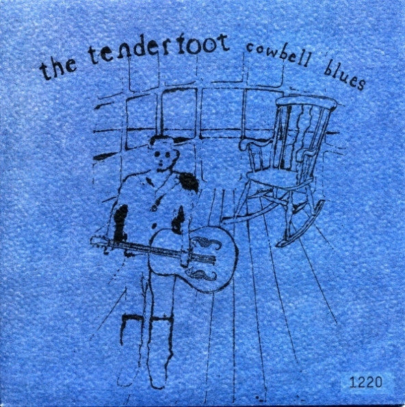 The Tenderfoot : Cowbell Blues (7")