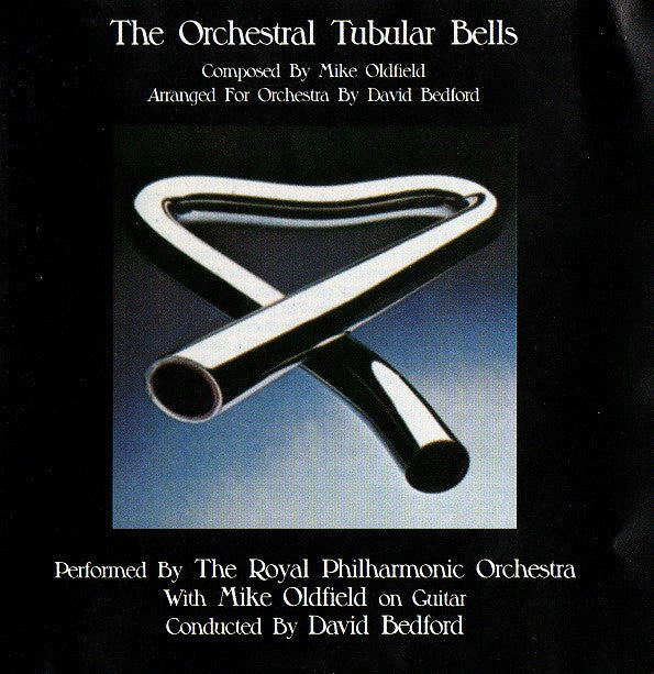 The Royal Philharmonic Orchestra With Mike Oldfield Conducted By David Bedford : The Orchestral Tubular Bells (CD, Album, RE, Med)