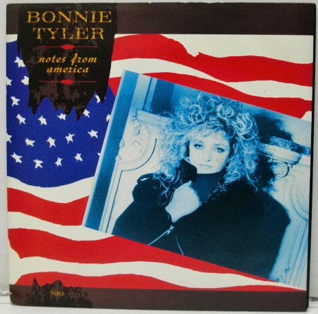Bonnie Tyler : Notes From America (7")