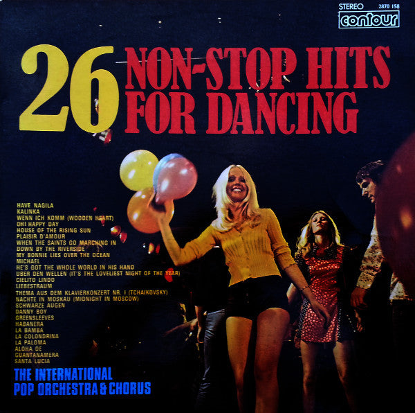The International Pop Orchestra & Chorus : 26 Non-Stop Hits For Dancing (LP, Album, Ita)