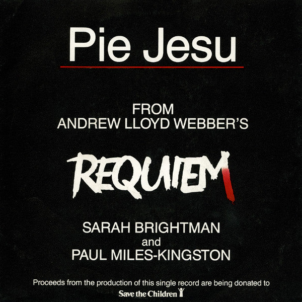 Sarah Brightman & Paul Miles-Kingston : Pie Jesu (7", Single, Nip)