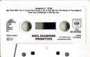 Neil Diamond : Primitive (Cass, Album)