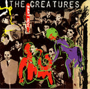 The Creatures : Right Now (7", Single, Sil)