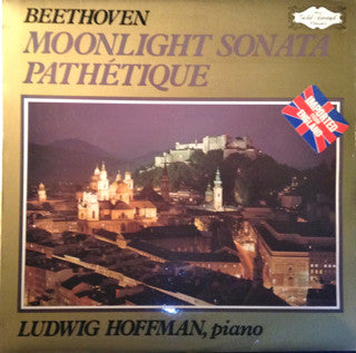 Ludwig van Beethoven ,  Ludwig Hoffmann : Moonlight Sonata / Pathétique (LP)