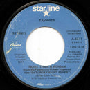 Tavares : More Than A Woman / Whodunit (7", Single, RE)