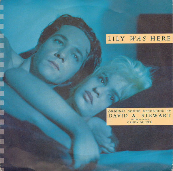 David A. Stewart Featuring Candy Dulfer : Lily Was Here (7", Single)