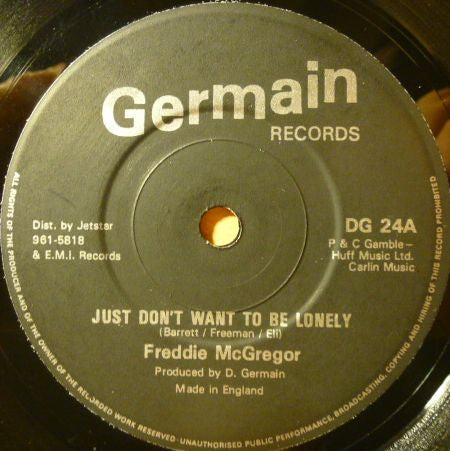 Freddie McGregor : Just Don't Want To Be Lonely (7", Single, Pap)