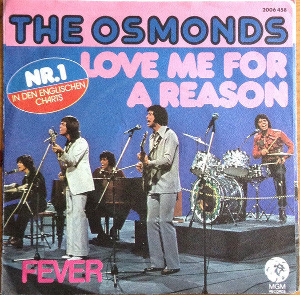 The Osmonds : Love Me For A Reason (7", Single)