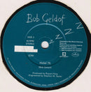 Bob Geldof : The Great Song Of Indifference (7", Single, Pap)
