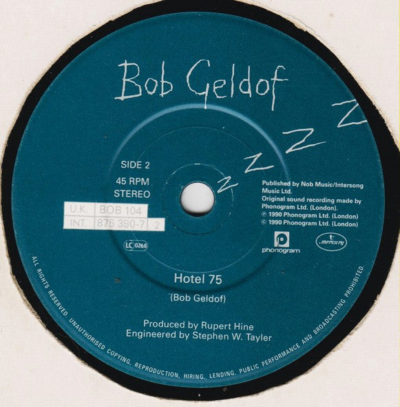 Bob Geldof : The Great Song Of Indifference (7", Single, Pap)