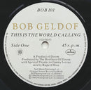 Bob Geldof : This Is The World Calling (7", Single)