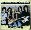 Tom Petty And The Heartbreakers : All Mixed Up (12")
