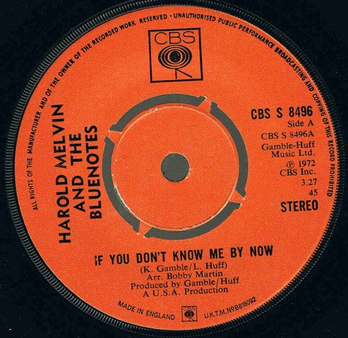 Harold Melvin And The Blue Notes : If You Don't Know Me By Now (7", Single, Pus)