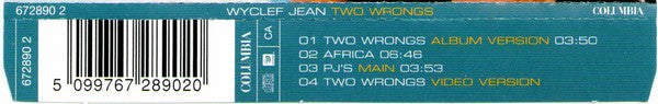 Wyclef Jean Feat. Claudette Ortiz : Two Wrongs (CD, Single, Enh)