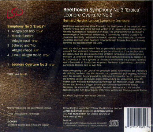 Ludwig van Beethoven - Bernard Haitink, The London Symphony Orchestra : Symphony No 3 'Eroica' / Leonore Overture No 2 (CD)