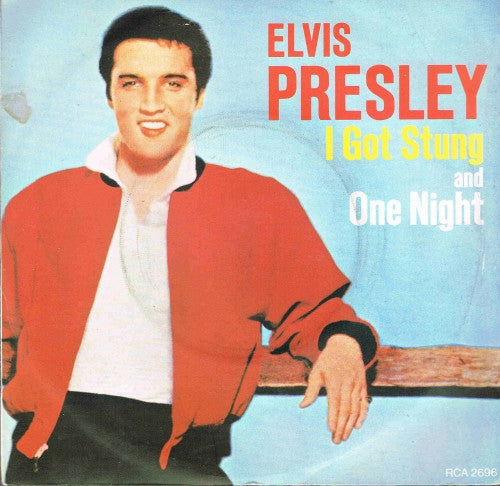 Elvis Presley : I Got Stung / One Night (7", RE, 4-P)