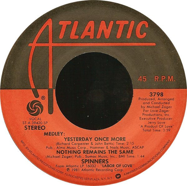 Spinners : Medley: Yesterday Once More / Nothing Remains The Same (7")